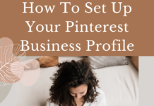 How To Set Up A Pinterest Business Profile